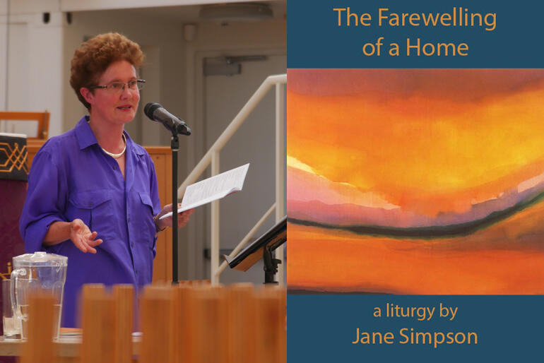 Dr Jane Simpson introduces the story behind her new liturgy to farewell a home at its launch on 20 February 2021.